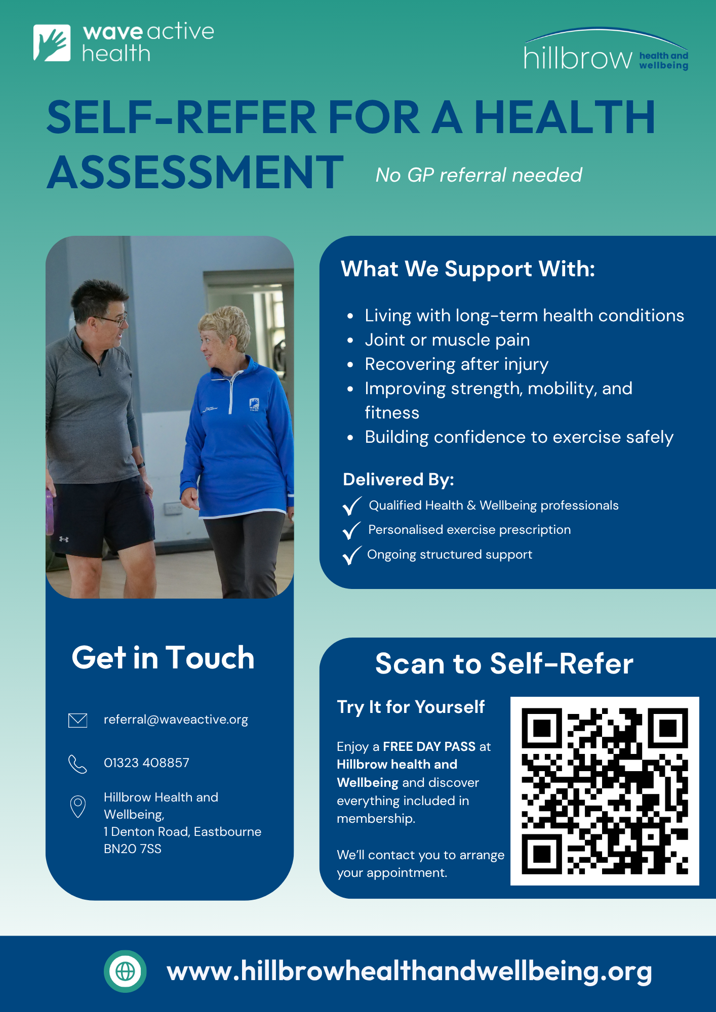 Self Refer for a Health Assessment You dont need a GP referral
